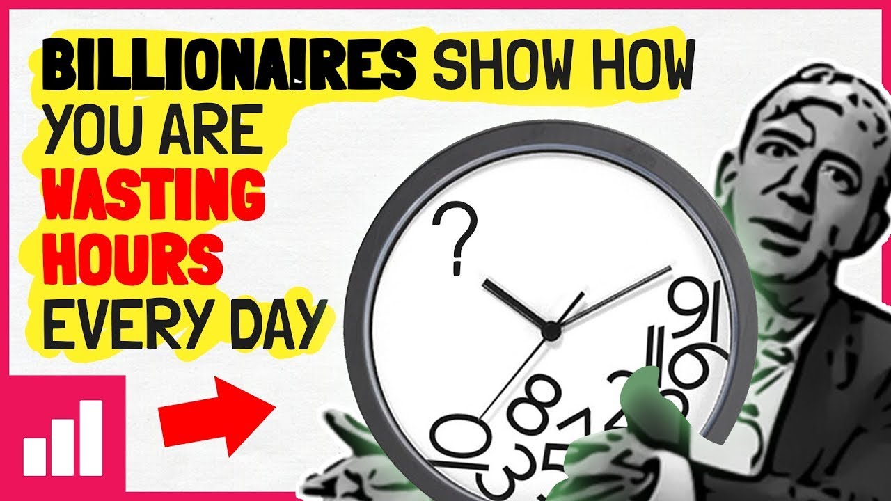 Billionaires show how you are wasting time Every Day. Animated Summary by
